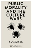 Public Morality and the Culture Wars (eBook, ePUB)