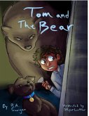 Tom and The Bear (eBook, ePUB) Tom and The Bear (eBook, ePUB)