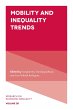 Mobility and Inequality Trends (eBook,... - Bild 1