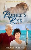 Rachel's Risk (A Sinclair Island Romance, #4) (eBook, ePUB)