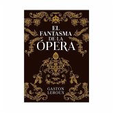 El fantasma de la Ópera (eBook, ePUB)