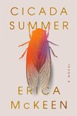 Cicada Summer: A Novel (eBook, ePUB)