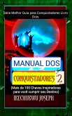 Manual dos Conquistadores 2 (Série Melhor Guia para Conquistadores Livro Dois, #2) (eBook, ePUB)