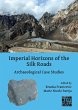 Imperial Horizons of the Silk Roads... - Bild 1