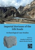 Imperial Horizons of the Silk Roads (eBook, PDF)
