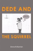 Dede and the Squirrel (eBook, ePUB)