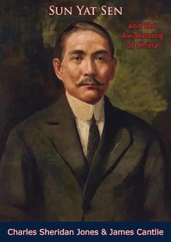 Cover Sun Yat Sen and the Awakening of China (eBook, ePUB)