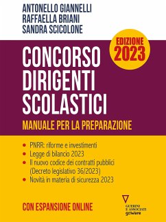 Concorso Dirigenti Scolastici. Manuale per la preparazione. Edizione 2023 (eBook, ePUB) - Briani, Raffaella; Giannelli, Antonello; Scicolone, Sandra