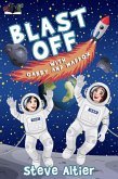 Blast Off with Gabby and Maddox (Gabby and Maddox Adventure Series, #2) (eBook, ePUB)