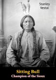Sitting Bull Champion of the Sioux (eBook, ePUB)