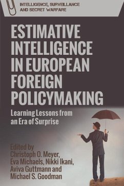 Cover Estimative Intelligence in European Foreign Policymaking (eBook, PDF)