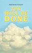Thy Will Be Done (eBook, ePUB) - Bild 1