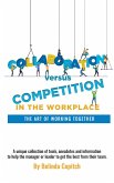 Collaboration versus Competition (eBook, ePUB)
