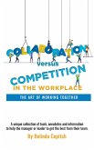 Collaboration versus Competition (eBook, ePUB) Collaboration versus Competition (eBook, ePUB)