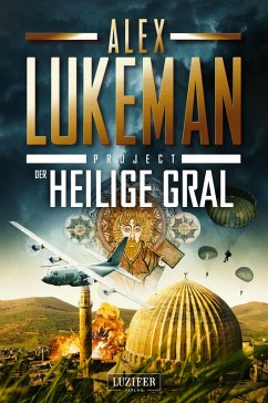 DER HEILIGE GRAL (Project 13) (eBook, ePUB) - Lukeman, Alex