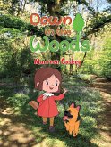 Down in the Woods (eBook, ePUB) Down in the Woods (eBook, ePUB)