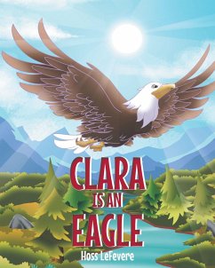 Cover Clara Is an Eagle (eBook, ePUB)