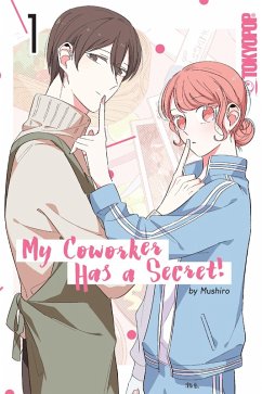 My Coworker Has a Secret!, Volume 1 (eBook, ePUB) - Mushiro