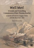 Well Met! Friends and Travelling Companions of Rev. Thomas Bowles (eBook, PDF)