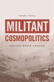 Militant Cosmopolitics (eBook, ePUB)