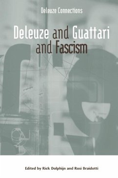 Deleuze and Guattari and Fascism (eBook, PDF)