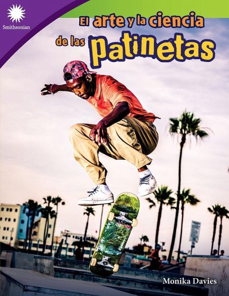 El arte y la ciencia de las patinetas (eBook, PDF)