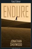 Endure (Lost Colony, #2.4) (eBook, ePUB)