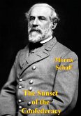 Sunset of the Confederacy (eBook, ePUB)
