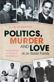 Politics, Murder and Love in an Italian Family (eBook, ePUB)