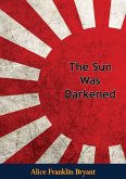 Sun Was Darkened (eBook, ePUB) Sun Was Darkened (eBook, ePUB)
