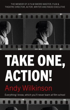 Take One, Action! (eBook, ePUB) - Wilkinson, Andy