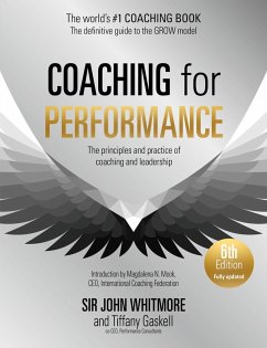 Coaching for Performance, 6th edition (eBook, ePUB) - Whitmore, John; Gaskell, Tiffany