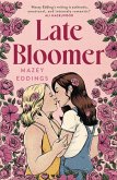 Late Bloomer (eBook, ePUB)