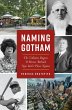 Naming Gotham (eBook, ePUB) - Bild 1