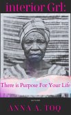 interior Grl: There is Purpose For Your Life (eBook, ePUB)