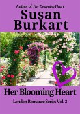 Her Blooming Heart (London Romance Series, #2) (eBook, ePUB)