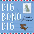 Dig Bono Dig (eBook, ePUB)