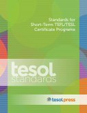 Standards for Short-Term TEFL/TESL Certificate Programs (eBook, ePUB)