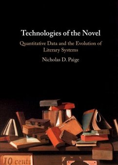 Technologies of the Novel (eBook, ePUB) - Paige, Nicholas D.