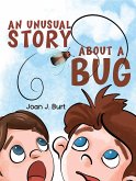 Unusual Story About a Bug (eBook, ePUB)