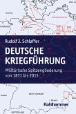 Deutsche Kriegführung (eBook, PDF)