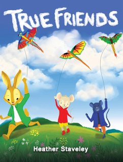 True Friends (eBook, ePUB) - Staveley, Heather