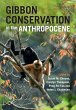 Gibbon Conservation in the Anthropocene... - Bild 1