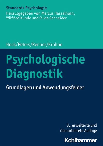 Psychologische Diagnostik (eBook, PDF) Psychologische Diagnostik (eBook, PDF)
