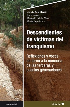 Descendientes de víctimas del franquismo (eBook, PDF) - San Martín Martínez, Conchi; Sastre Sánchez, Ruth; De la Mata Benítez, Manuel; Lojo Ballesta, María