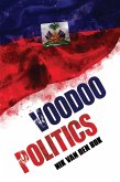 Voodoo Politics (eBook, ePUB) Voodoo Politics (eBook, ePUB)