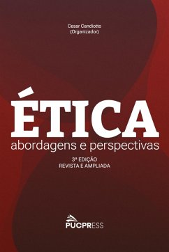 Ética: Abordagens e Perspectivas (eBook, ePUB) - Candiotto, Cesar