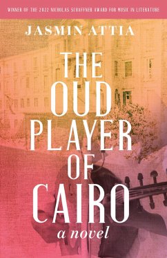 Oud Player of Cairo (eBook, PDF) - Attia, Jasmin