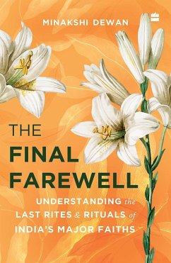 The Final Farewell (eBook, ePUB) - Dewan, Minakshi