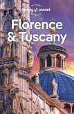 Lonely Planet Florence & Tuscany (eBook, ePUB)